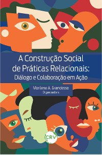 Cover A construção social de práticas relacionais