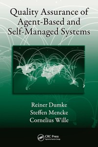 Cover Quality Assurance of Agent-Based and Self-Managed Systems