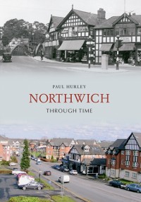 Cover Northwich Through Time