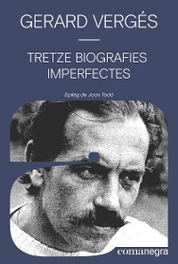 Cover Tretze biografies imperfectes