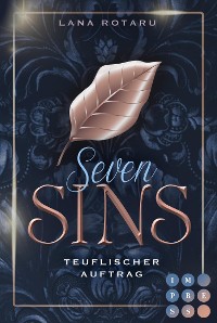 Cover Seven Sins: Teuflischer Auftrag (Die Vorgeschichte inklusive XXL-Leseprobe zur Reihe)