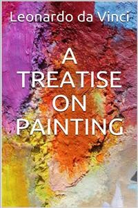 Cover A Treatise on Painting (Illustrated)