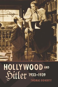 Cover Hollywood and Hitler, 1933-1939