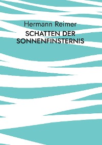 Cover Schatten der Sonnenfinsternis