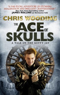 Cover Ace of Skulls: A Tale of the Ketty Jay