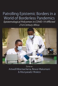 Cover Patrolling Epistemic Borders in a World of Borderless Pandemics