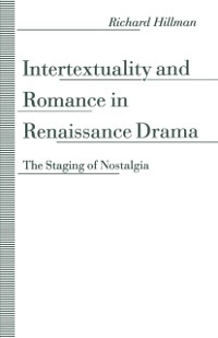 Cover Intertextuality and Romance in Renaissance Drama