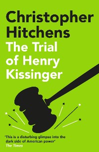 Cover The Trial of Henry Kissinger