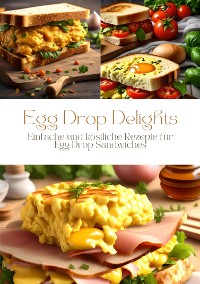 Cover Egg Drop Delights