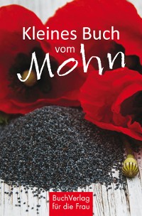 Cover Kleines Buch vom Mohn