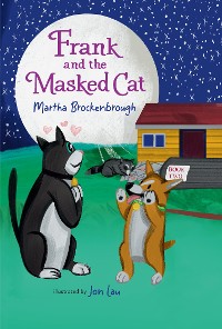 Cover Frank and the Masked Cat