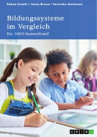 Cover Bildungssysteme im Vergleich. Deutschland, die DDR, Schottland, Finnland und Japan