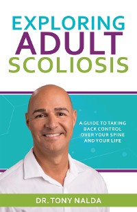 Cover Exploring Adult Scoliosis