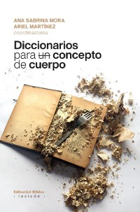 Cover Diccionarios para un concepto de cuerpo