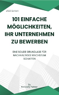 Cover 101 einfache Möglichkeiten, Ihr Unternehmen zu bewerben