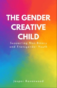 Cover The Gender Creative Child