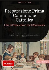 Cover Preparazione Prima Comunione Cattolica: Libro di Preparazione per il Sacramento