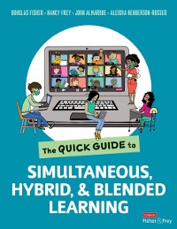 Cover Quick Guide to Simultaneous, Hybrid, and Blended Learning
