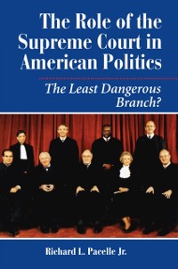 Cover Role Of The Supreme Court In American Politics