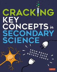Cover Cracking Key Concepts in Secondary Science