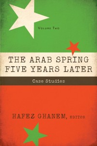 Cover Arab Spring Five Years Later: Vol 2
