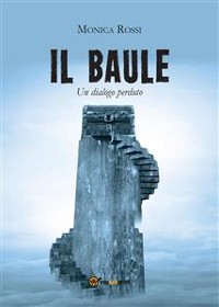Cover Il Baule (Un Dialogo Perduto)