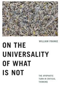 Cover On the Universality of What Is Not