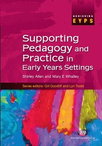 Cover Supporting Pedagogy and Practice in Early Years Settings