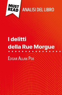Cover I delitti della Rue Morgue di Edgar Allan Poe (Analisi del libro)