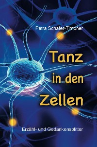 Cover Tanz in den Zellen