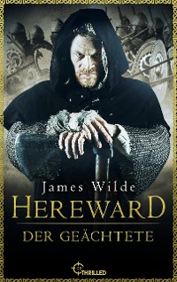 Cover Hereward der Geächtete