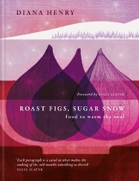 Cover Roast Figs, Sugar Snow