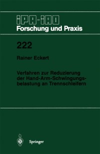 Cover Verfahren zur Reduzierung der Hand-Arm-Schwingungsbelastung an Trennschleifern