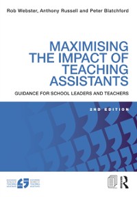 Cover Maximising the Impact of Teaching Assistants