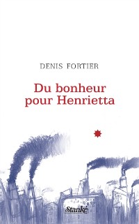 Cover Du bonheur pour Henrietta