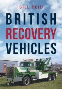 Cover British Recovery Vehicles