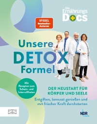 Cover Die Ernahrungs-Docs - Unsere Detox-Formel