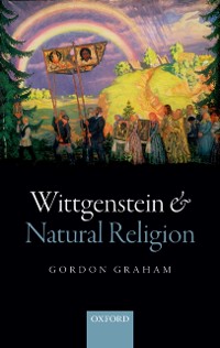 Cover Wittgenstein and Natural Religion