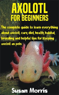 Cover Axolotl for Beginners