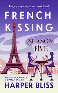 Cover French Kissing: Season Five