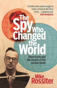 Cover Spy Who Changed The World