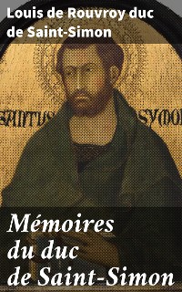 Cover Mémoires du duc de Saint-Simon