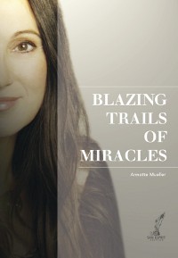 Cover Blazing Trails of Miracles