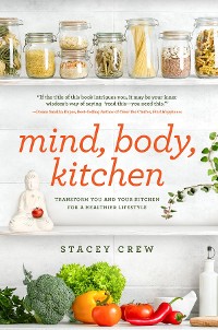 Cover Mind, Body, Kitchen