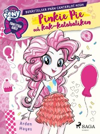 Cover Equestria Girls - Pinkie Pie och kak-kalabaliken