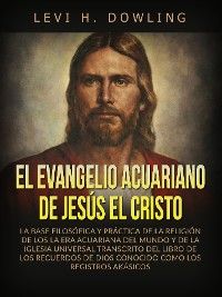 Cover El Evangelio acuariano de Jesús el Cristo (Traducido)