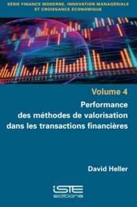 Cover Performance des methodes de valorisation dans les transactions financieres