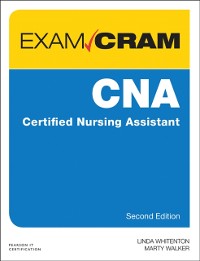 Cover CNA Certified Nursing Assistant Exam Cram