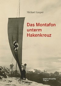 Cover Das Montafon unterm Hakenkreuz