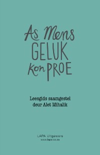 Cover Studiegids: As mens geluk kon proe